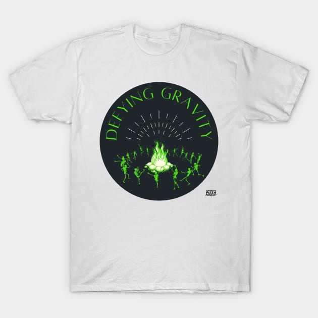 Defying gravity T-Shirt by Pineapple Pizza Podcast